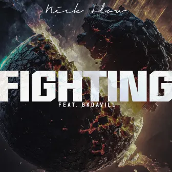 Fighting by Nick Flow