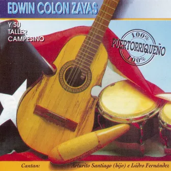 100% Puertorriqueño by Edwin Colon Zayas