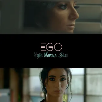 Ego by Kylie Marcus Blue