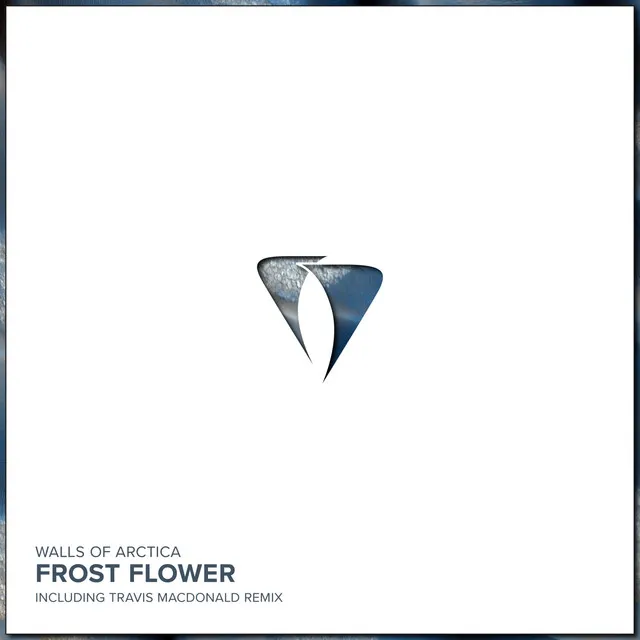 Frost Flower - Travis MacDonald Remix