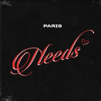 Needs by Paris