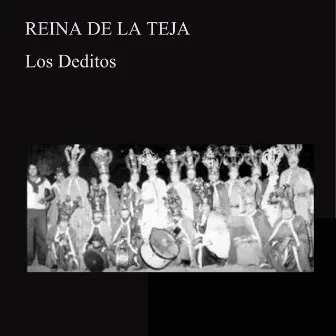 Los Deditos (En Vivo) by Reina de la Teja