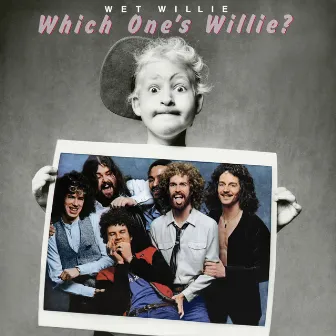 Which One's Willie? by Wet Willie