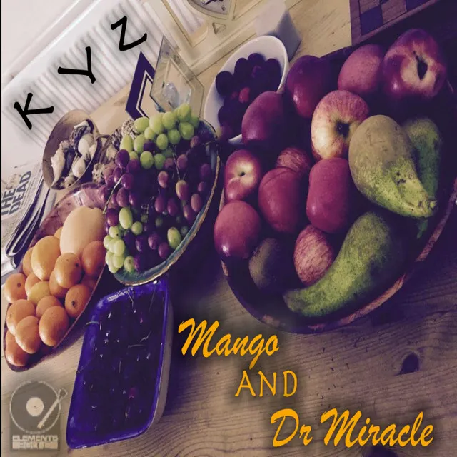 Mango and Dr Miracle - Original