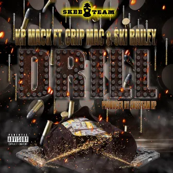 Drill by Kr Mack