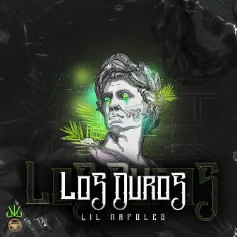 LOS DUROS by Lil Nápoles