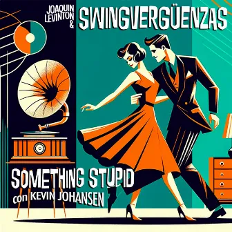 Something Stupid by Joaquín Levinton