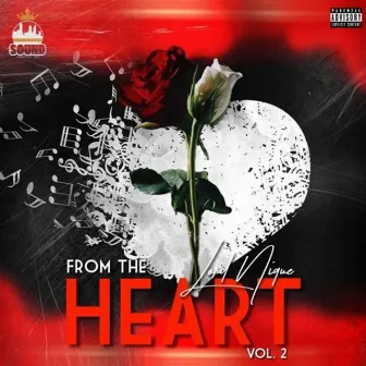 From the Heart, Vol. 2 by Lord Nique