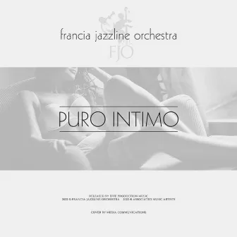 Puro Intimo by Francia Jazzline Orchestra