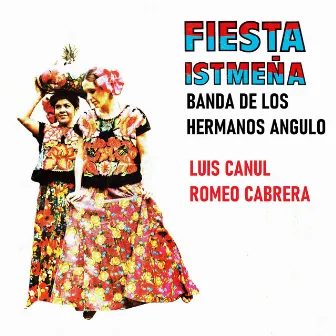 Fiesta istmeña by Romeo Cabrera