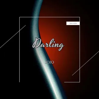 Darling by JOJO