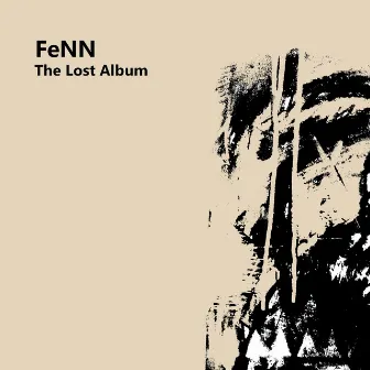 The Lost Album by FeNN