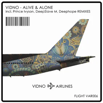 Alive & Alone by Vidno