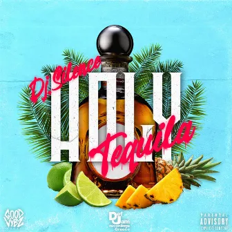 Tequila by Holy