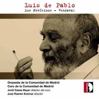 Pablo: Los Novisimos & Vendaval by Luis de Pablo