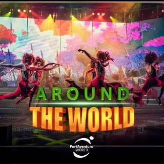 PortAventura: Around The World by Calypto