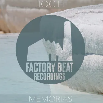 Memorias by JoC H