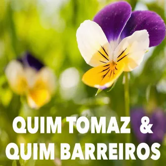 Quim Tomaz & Quim Barreiros by Quim Tomaz