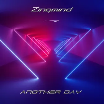 Another Day by Zinqmind