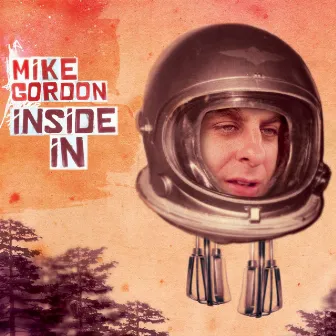 Inside In by Mike Gordon