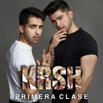 Primera Clase by KRSH