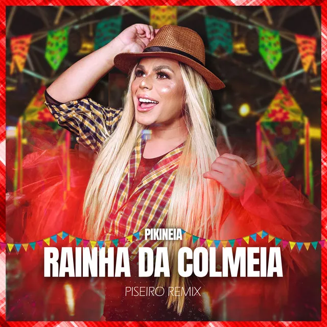 Rainha da Colmeia - Remix