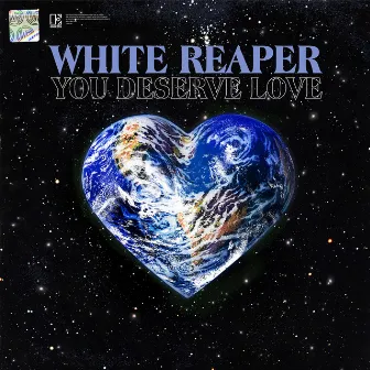 You Deserve Love by White Reaper