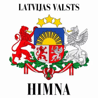 Latvijas Valsts Himna 