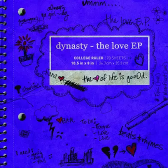 The Love EP by Dynasty