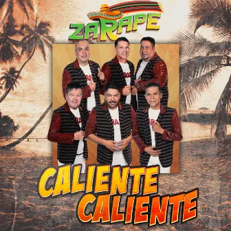 Caliente Caliente by Zarape