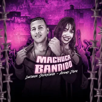 Machuca Bandido by Lukinha Safadinho