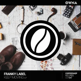 Keep Moving EP by Franky Label