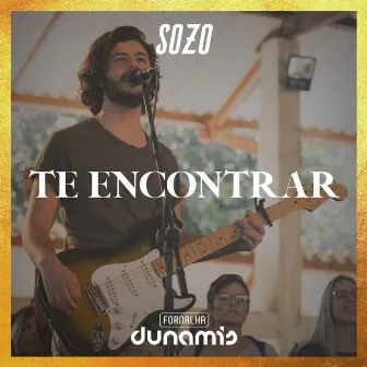 Te Encontrar (Ao Vivo) by Sozo