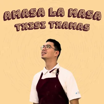 Amasa la masa by The Titanians