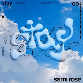 stay by Sami Rose