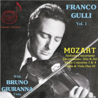 Franco Gulli, Vol 1: Mozart With Bruno Giuranna by Franco Gulli