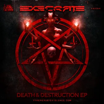 Death & Destruction EP by Execrate