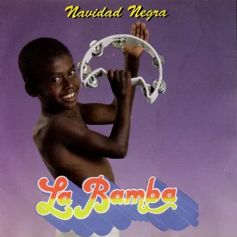 Navidad Negra by La Bamba