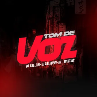 Tom de Voz by Dj L Martins