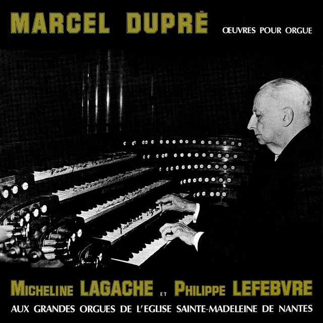 Dupré: Symphonie-Passion & Other Organ Works