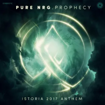 Prophecy [Istoria 2017 Anthem] by PureNRG