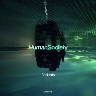 Nébula by Human Society