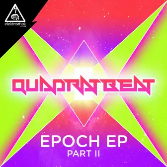 Epoch EP, Pt. 2 by Quadrat Beat