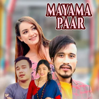 MAYAMA PAAR by Rajan Basnet