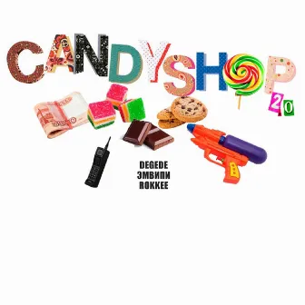 Candyshop 2.0 (Prod. by Massao Muzik) by ЭМВИПИ