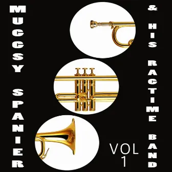 Vol. 1 by Muggsy Spanier & His Ragtime Band