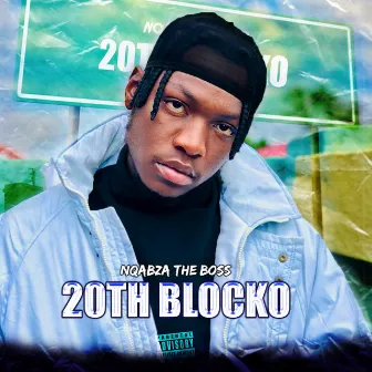 20Th Blocko by Nqabza The Boss