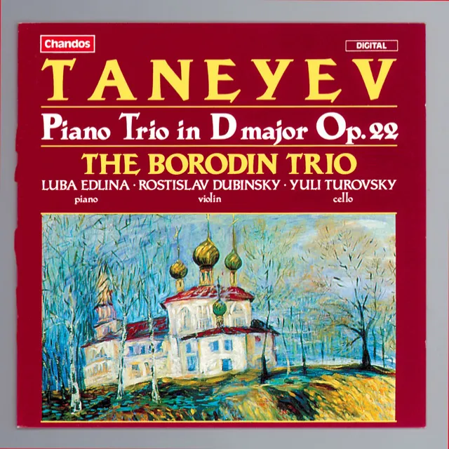 Taneyev: Piano Trio in D major, Op. 22