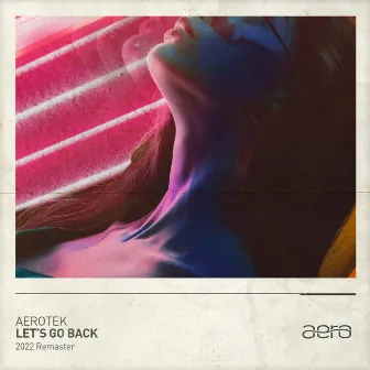 Let's Go Back by Aerotek