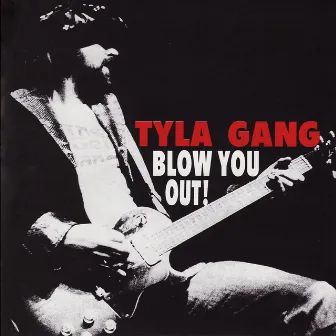 Blow You Out ! by Tyla Gang